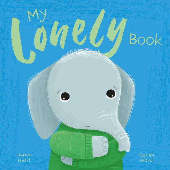 Honor Head · My Lonely Book - My Feelings Picture Books (Paperback Book) (2024)