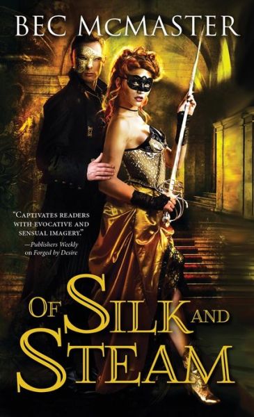 Cover for Bec McMaster · Of Silk and Steam - London Steampunk (Taschenbuch) (2015)