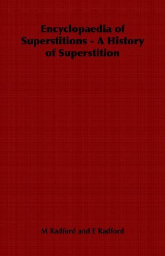 Cover for Edwin Radford · Encyclopaedia of Superstitions - a History of Superstition (Paperback Book) (2006)