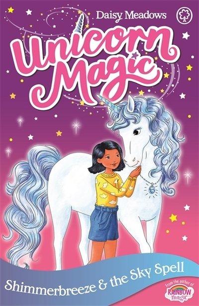 Unicorn Magic: Shimmerbreeze and the Sky Spell: Series 1 Book 2 - Unicorn Magic - Daisy Meadows - Bøker - Hachette Children's Group - 9781408356944 - 13. juni 2019