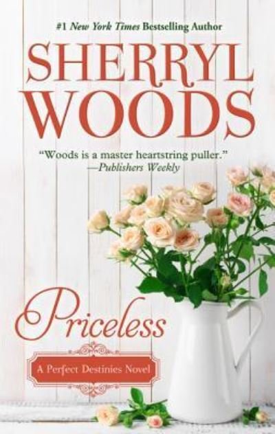 Cover for Sherryl Woods · Priceless (Bok) (2016)