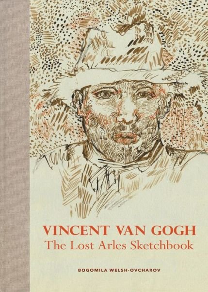 Cover for Gogh · The Lost Arles Sketchbook (Bog) (2016)