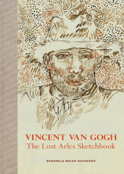 Cover for Gogh · The Lost Arles Sketchbook (Book) (2016)