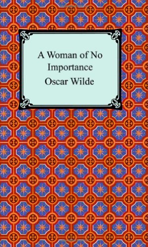 Cover for Oscar Wilde · A Woman of No Importance (Paperback Book) (2005)