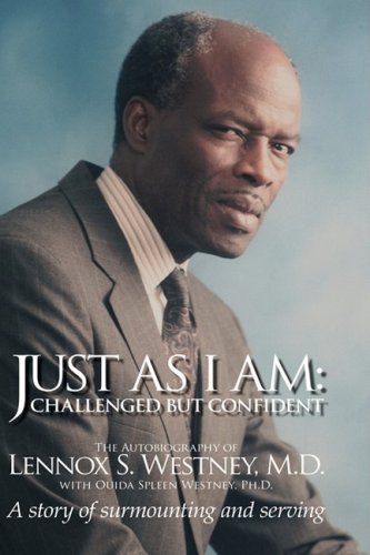Cover for Ouida Spleen Westney · Just As I Am: Challenged but Confident - a Story of Surmounting and Serving (Hardcover bog) (2008)