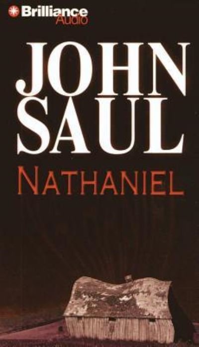 Nathaniel - John Saul - Musikk - Brilliance Audio - 9781441856944 - 30. desember 2010