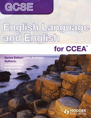 Cover for John Andrews · Gcse English Language and English for Ccea Student's Book (Pocketbok) [2 Rev edition] (2010)