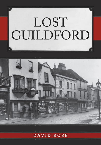 Cover for David Rose · Lost Guildford - Lost (Paperback Book) (2019)