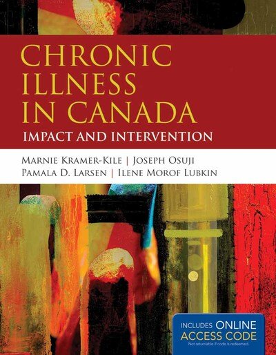 Cover for Marnie Kramer-Kile · Chronic illness in Canada (Book) (2012)