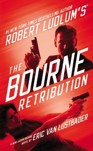 Cover for Eric Van Lustbader · Robert Ludlum's (Tm) the Bourne Retribution (Jason Bourne Series) (Pocketbok) (2014)