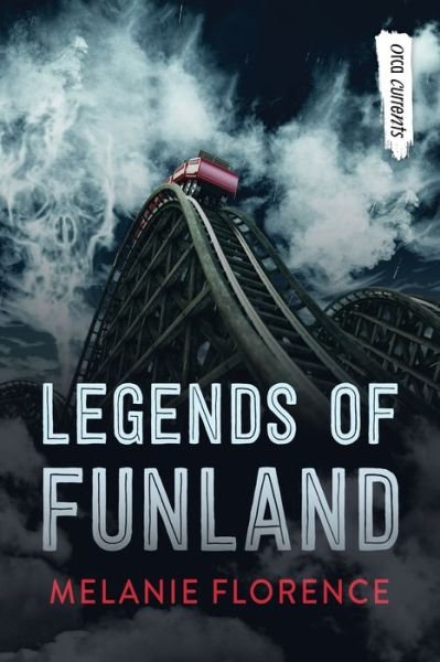Cover for Orca Book Publishers · Legends of Funland (Taschenbuch) (2022)