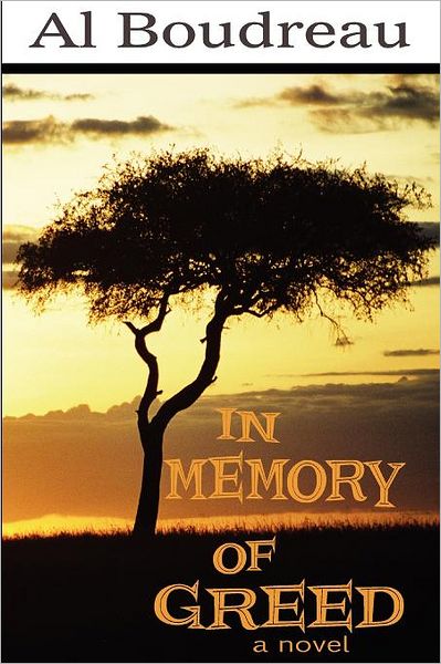 Cover for Al Boudreau · In Memory of Greed (Paperback Book) (2011)