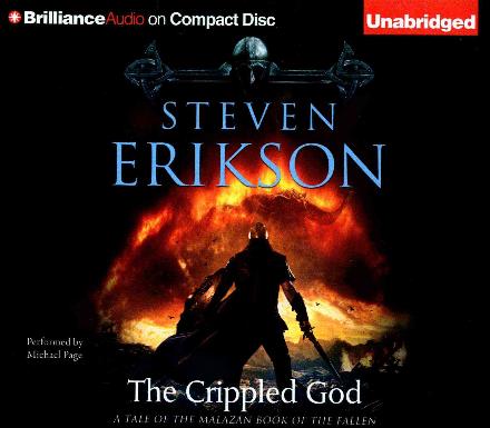 The Crippled God - Steven Erikson - Muziek - Brilliance Audio - 9781469225944 - 4 augustus 2015