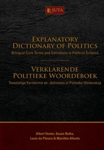 Cover for A Venter · Explanatory Dictionary of Politics : Bilingual core terms and definitions in political science (Paperback Bog) (2017)