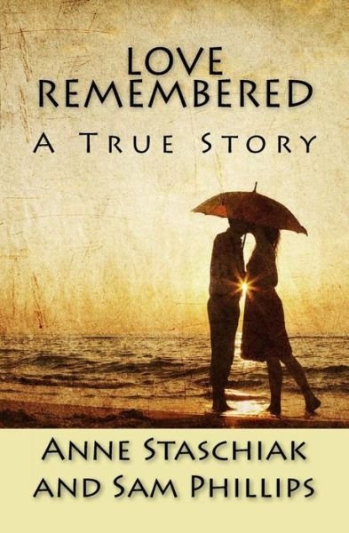 Cover for Sam Phillips · Love Remembered (Paperback Book) (2011)
