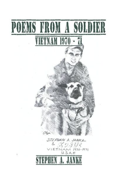 Cover for Stephen a Janke · Poems from a Soldier: Vietnam 1970 - 71 (Paperback Book) (2014)
