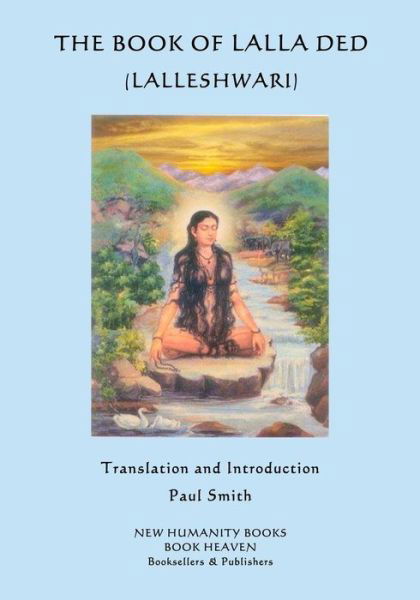 Cover for Lalla Ded · The Book of Lalla Ded (Lalleshwari) (Paperback Bog) (2015)