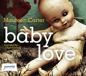 Cover for Maureen Carter · Baby Love (Audiobook (CD)) [Unabridged edition] (2015)