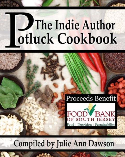 Cover for Julie Ann Dawson · The Indie Author Potluck Cookbook (Paperback Book) (2015)