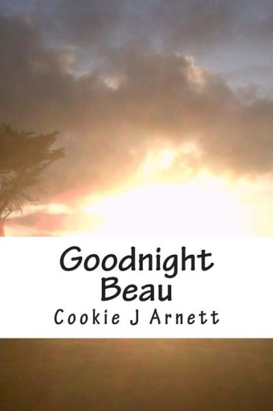 Cover for Cookie J Arnett · Goodnight Beau (Paperback Book) (2015)