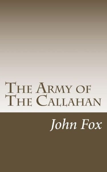 Cover for John Fox · The Army of the Callahan (Paperback Bog) (2015)