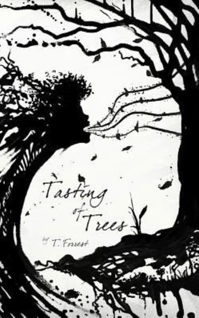 Cover for Tysha Jordyn · Tasting of Trees (Pocketbok) (2015)