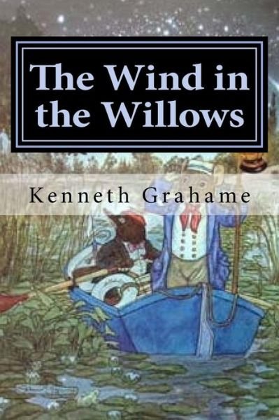 Cover for Kenneth Grahame · The Wind in the Willows (Paperback Bog) (2016)