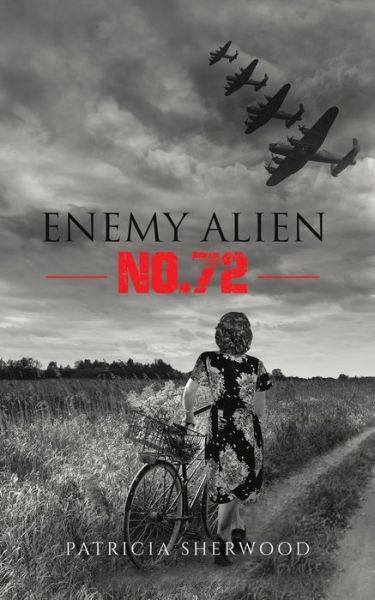 Cover for Patricia Sherwood · Enemy Alien No. 72 (Paperback Book) (2019)