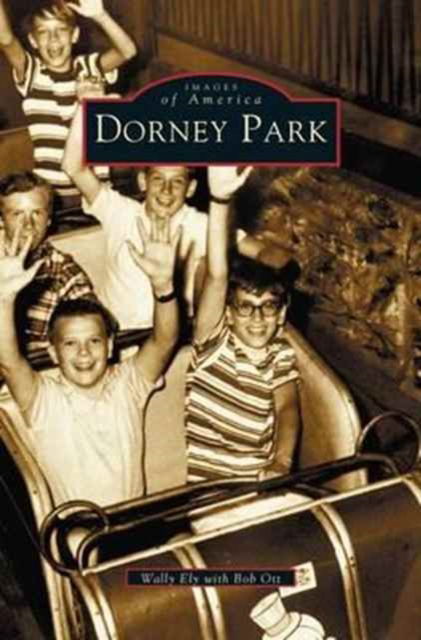 Cover for Wally Ely · Dorney Park (Hardcover Book) (2003)