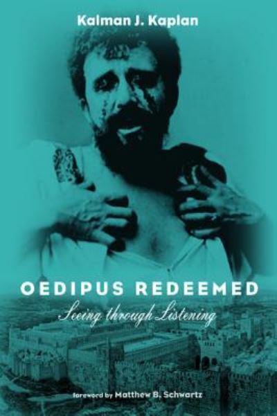 Cover for Kalman J Kaplan · Oedipus Redeemed (Paperback Book) (2019)