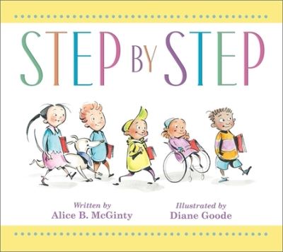 Cover for Alice B. McGinty · Step by Step (Hardcover Book) (2021)