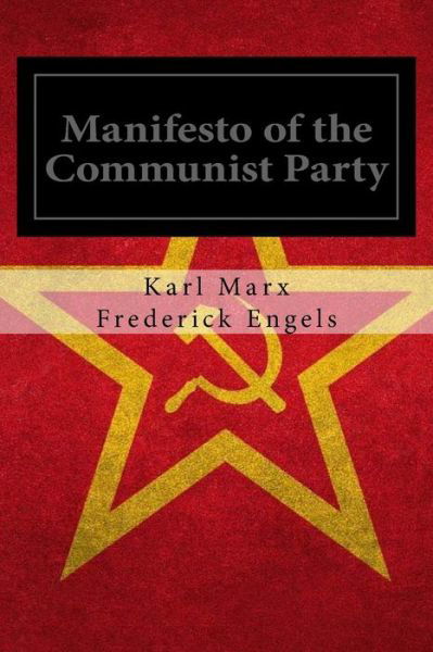 Cover for Friedrich Engels · Manifesto of the Communist Party (Taschenbuch) (2016)