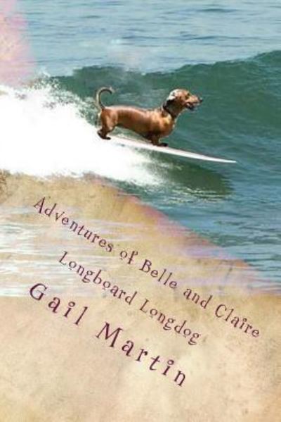 Cover for Gail Martin · Adventures of Belle and Claire (Paperback Book) (2016)