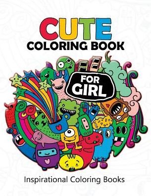 Cover for Cute Coloring Books for Girls · Cute Coloring books for girls (Pocketbok) (2017)