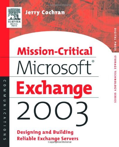 Cover for Cochran, Jerry (Group Program Manager, Technology Integration Planning, Microsoft, Redmond, WA) · Mission-Critical Microsoft Exchange 2003: Designing and Building Reliable Exchange Servers - HP Technologies (Taschenbuch) (2003)