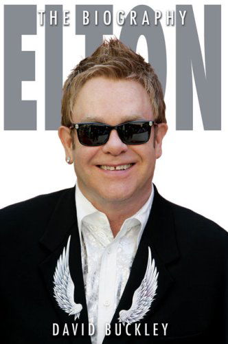 Cover for David Buckley · Elton: the Biography (Paperback Book) (2009)