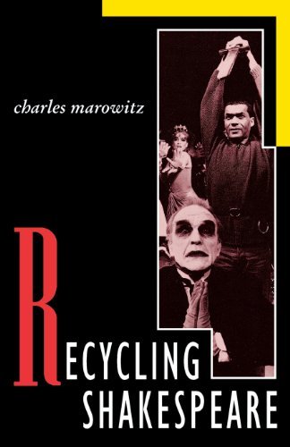 Cover for Charles Marowitz · Recycling Shakespeare - Applause Acting Series (Paperback Book) (1991)