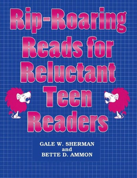 Cover for Gale W. Sherman · Rip-Roaring Reads for Reluctant Teen Readers (Paperback Book) (1993)