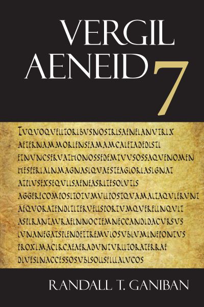 Aeneid 7 - The Focus Vergil Aeneid Commentaries - Vergil - Kirjat - Focus Publishing/R Pullins & Co - 9781585109944 - keskiviikko 8. joulukuuta 2021