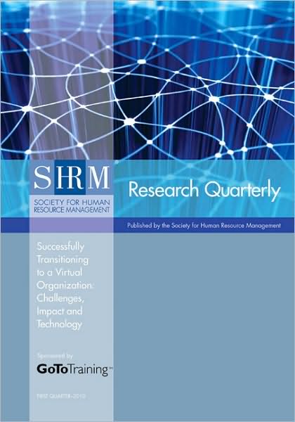 Cover for Society for Human Resource Management · Successfully Transitioning to a Virtual Organization: Challenges, Impact, and Technology (Paperback Book) (2010)