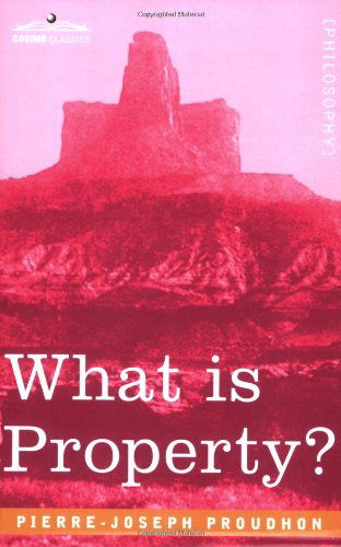 Cover for Pierre-joseph Proudhon · What is Property? (Taschenbuch) (2007)