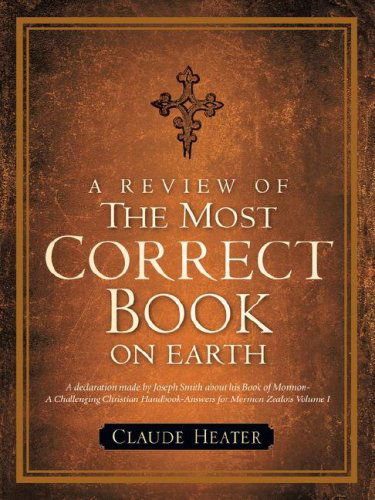 Cover for Claude Heater · Fatal Flaws of the Most Correct Book on Earth (Paperback Book) (2008)