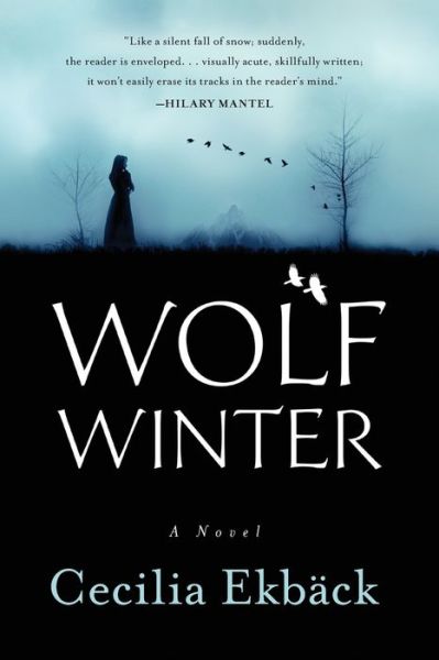 Cover for Cecilia Ekbäck · Wolf Winter (Paperback Book) (2015)