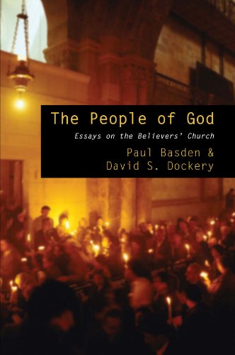 Cover for Paul Basden · The People of God: Essays on the Believers' Church (Paperback Book) (2009)