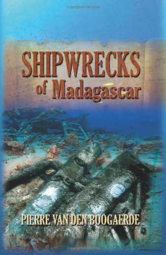Cover for Pierre Van den Boogaerde · Shipwrecks of Madagascar (Hardcover Book) (2008)