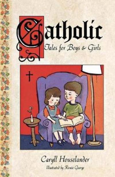 Cover for Caryll Houselander · Catholic Tales for Boys and Girls (Paperback Book) (2002)