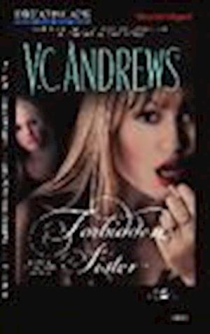 Cover for V C Andrews · Forbidden Sister (N/A) (2013)