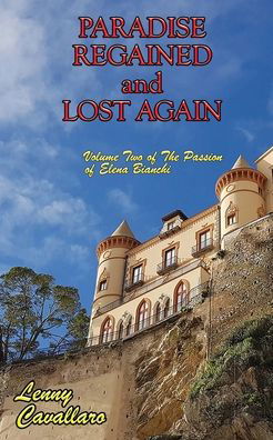 Cover for Lenny Cavallaro · Paradise Regained and Lost Again (Book) (2022)