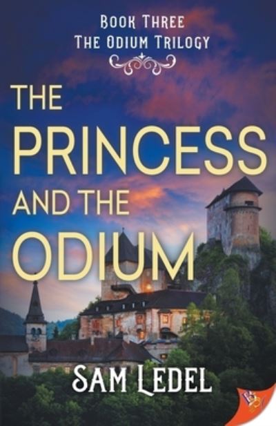 Cover for Bold Strokes Books · The Princess and the Odium (Paperback Book) (2021)