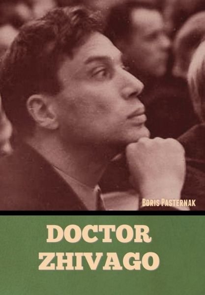 Cover for Boris Pasternak · Doctor Zhivago (Bog) (2022)